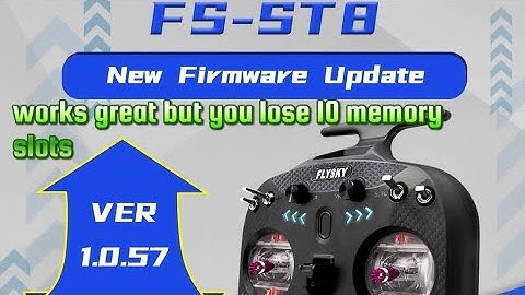 Flysky ST8 1.0.57 firmware update