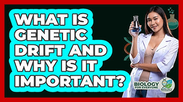 What Is Genetic Drift And Why Is It Important? - Biology For Everyone
