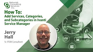 How To: Add Services, Categories, and Subcategories to Ivanti Service Manager