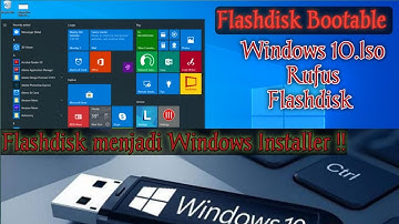 Tutorial/Cara Membuat Bootable Flashdisk Windows 7, 8, 10 Dengan Rufus