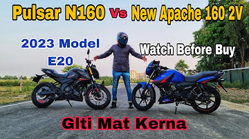 Pulsar N160 Vs New Tvs Apache Rtr 160 2v 2023 Model E20 || Detailed Comparison || Mileage, Price