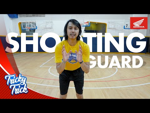 Tutorial Basket - Cara Menjadi Shooting Guard Efektif - Tricky Tricck by Honda