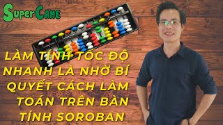 Bài 28. Hướng dẫn làm tính nhanh trên bàn tính Soroban -  Phép tính cộng trừ 90 đến 99. Trần Võ như