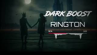 viral ringtone new ringtone 2024 attitude ringtone bgm ringtones Dark Boost