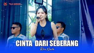Download Lagu CNTA DARI SEBERAG  - RIRIN NOVITA - OM SAVANA SAKJOSE MP3