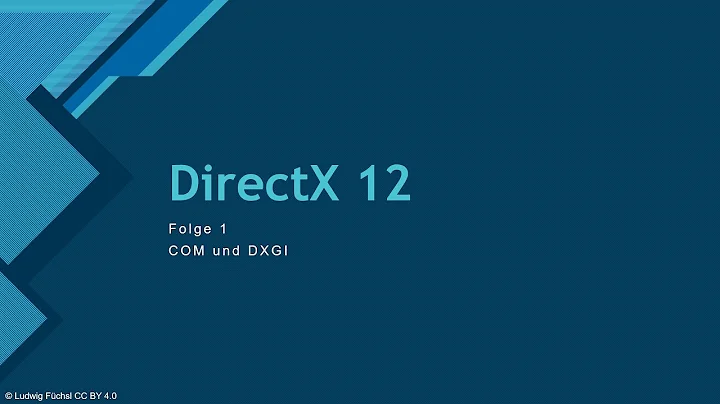 I.1 - Com Pointer und DXGI [DE] | DirectX 12 Advanced Tutorial