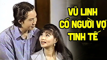 Vũ Linh đắm say và hạnh phúc khi có người vợ tinh tế - Tuồng Cải Lương Xưa Vũ Linh, Ngọc Huyền Hay