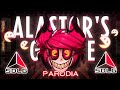 Alastor's Game - PARODIA - ALASTOR'S SDLG - FULL @TheLivingTombstone Ft. @LTCXD