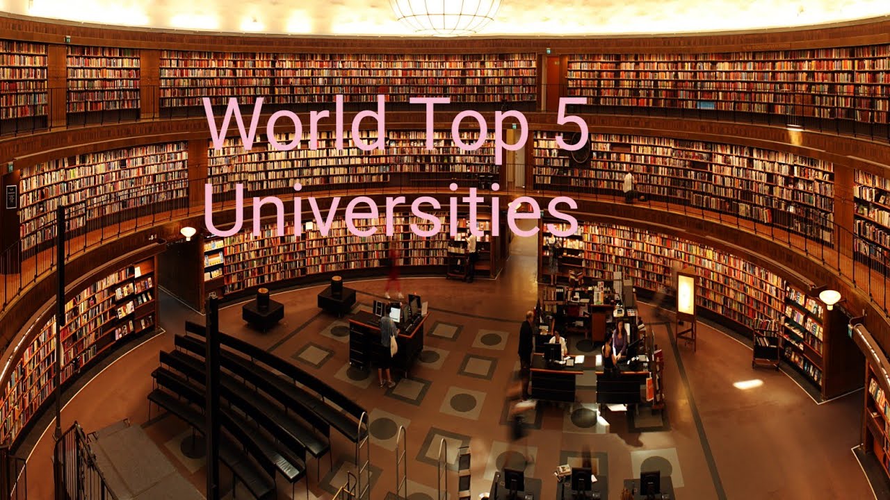 Top 5 Universities in the world's 2020.دنیا کی پانچ بڑی یونیورسٹیاں