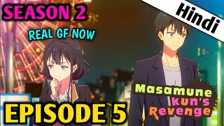 Masamune Kun No Revenge Season 2 Episode 5 Explain In Hindi | Real GF Now | New Anime