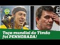 Por que a TAÇA do MUNDIAL do Corinthians foi PENHORADA?