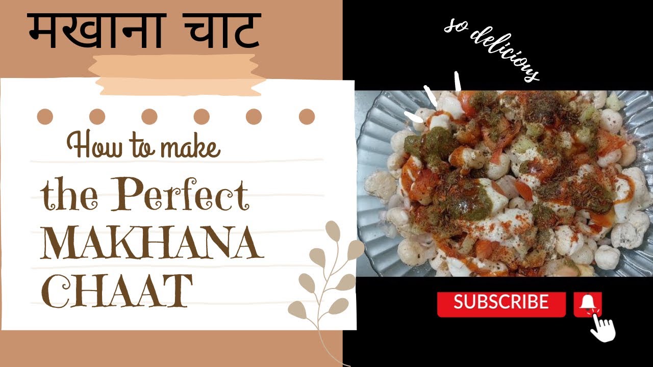 Makhana Chaat Recipe Makhana Chaat for Weight Loss Vegetable Chaat