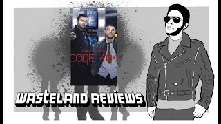 Code 404 S1 Wasteland Review