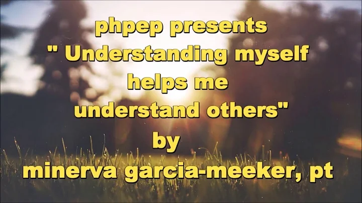 Understanding myself helps me understand others By...