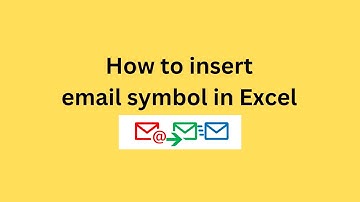 How to insert email symbol in Excel