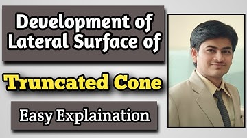 Development of Lateral Surface of a Truncated Cone