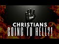 The real reason most christians are going to hell  candidconversations