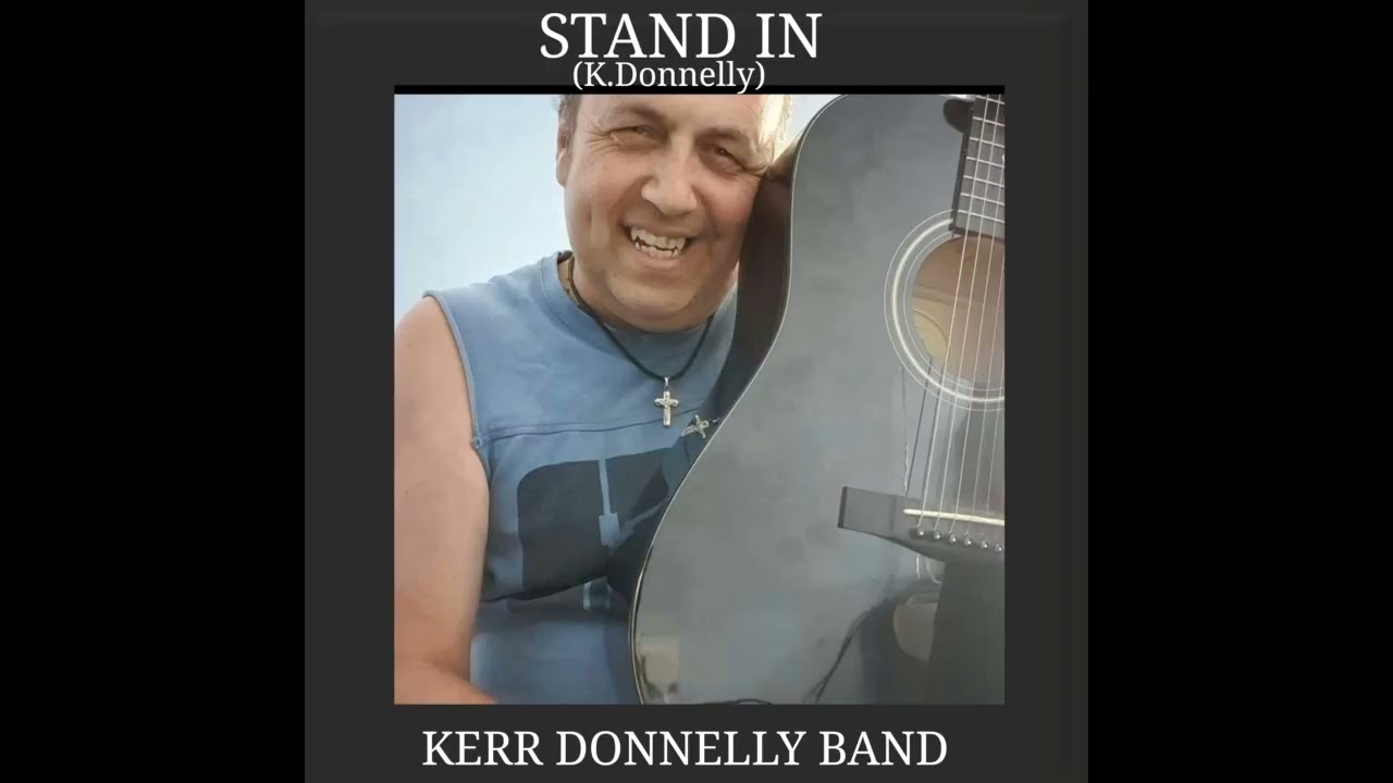 KERR DONNELLY BAND  Autumn TV Special 2025 (C) K.D.M.L TV & Video 2025