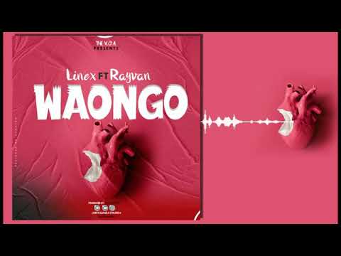 Linex ft rayvanny waongo official audio