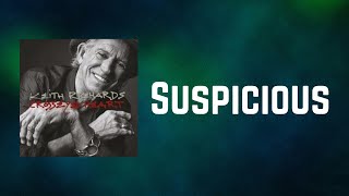Keith Richards - Suspicious (Lyrics)
