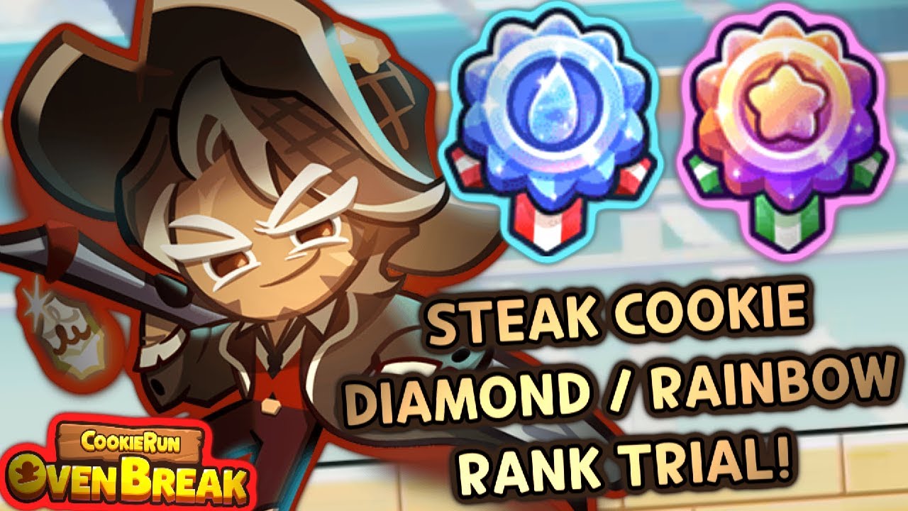 STEAK COOKIE DIAMOND & RAINBOW RANK TRIAL! (Cookie Run: OvenBreak)