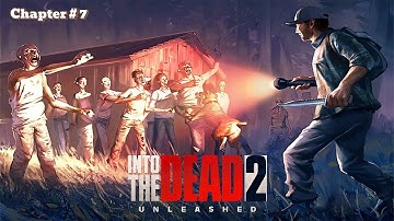 Into The Dead 2 - Unleashed {Chapter # 7} Ending | Netflix Game Walkthrough
