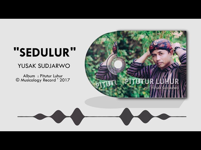 Yusak Sudjarwo - Sedulur