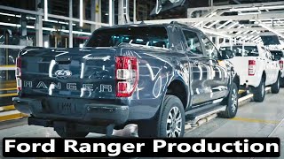 Ford Ranger Production - Silverton, South Africa
