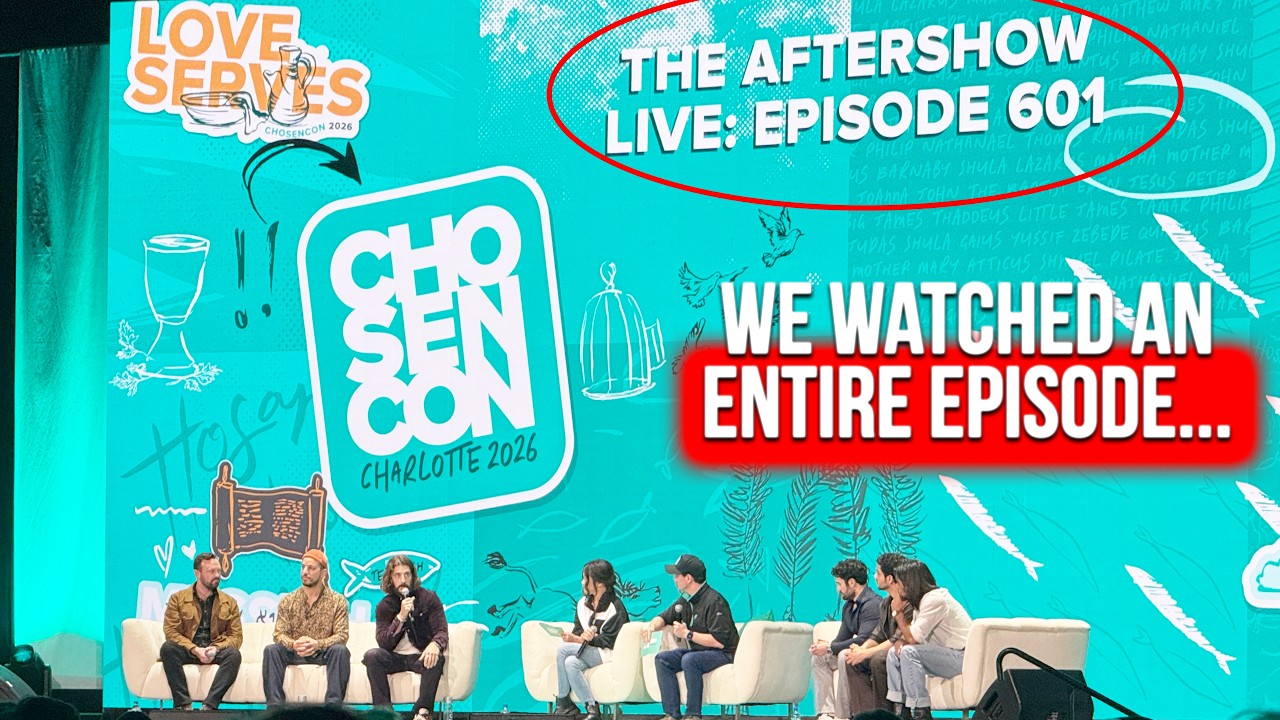 The Best Moments from CHOSENCON 2026 ( We Watched a FULL EPISODE of Season 6)