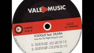 Download Lagu Voggue feat Di-Lara - Give Me The Night (song for you) (Vocal Radio mix) (1998) MP3