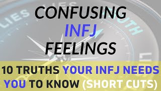 Confusing INFJ Feelings - Short Cuts