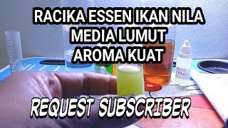 RACIKAN ESSEN NILA AROMA KUAT