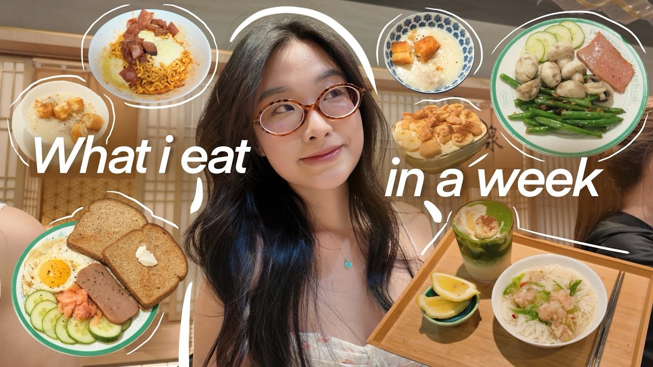 what i eat in a week, du học sinh một tuần ăn gì
