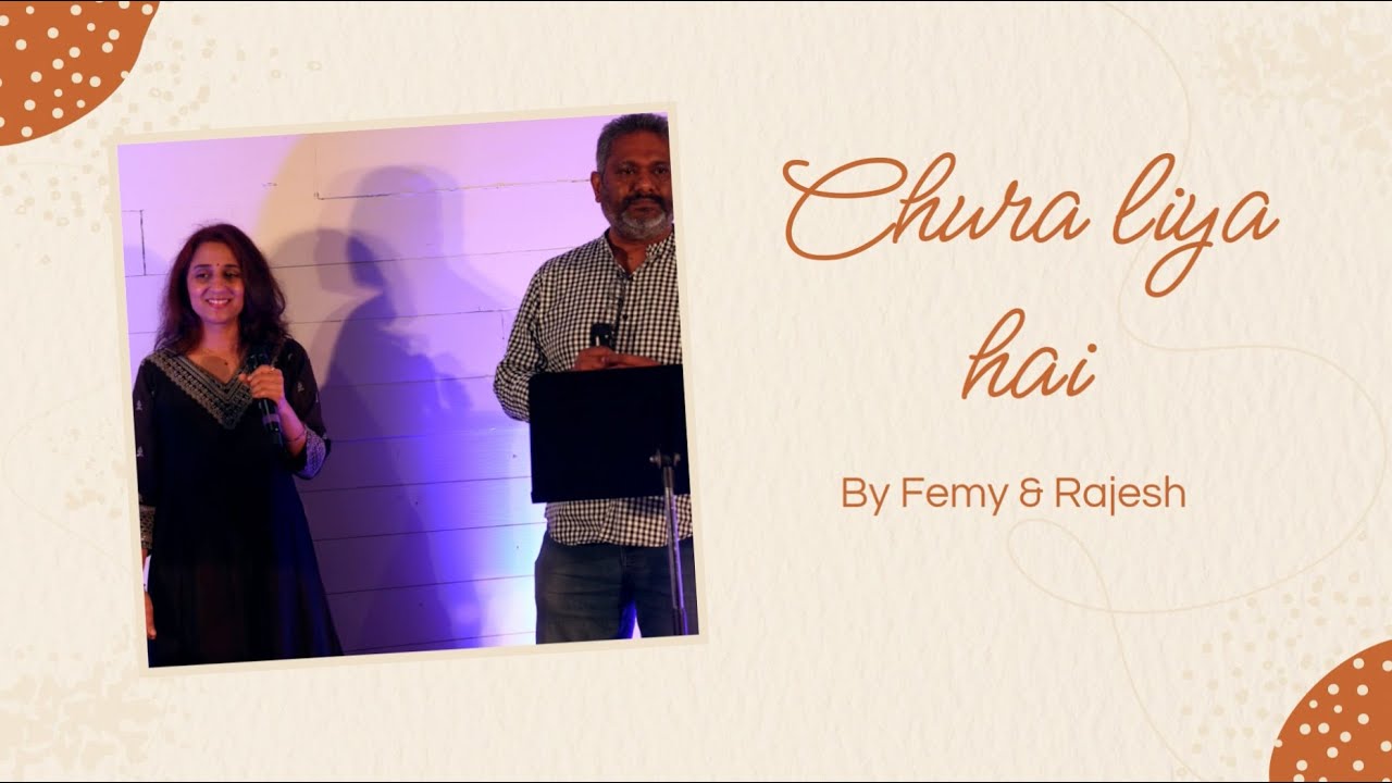 Chura Liya Hai | Femy Praseeth | Rajesh Arvind