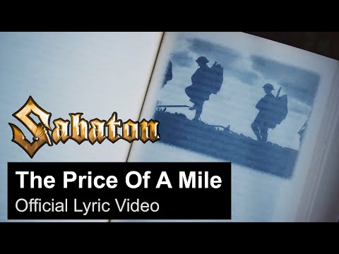 SABATON - The Price Of A Mile (Official Lyric Video)