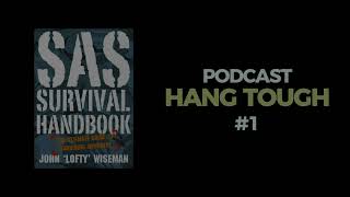 Podcast 1 - SAS SURVIVAL HANDBOOK: Introduction #survival