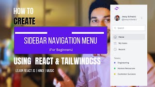 Create Sidebar Navigation Menu using React JavaScript and Tailwind | React Tutorials for Beginners