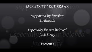 Happy Birthday Jack Strify!