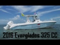 Everglades 325 cc sea trial  chris frambes 7725280840 sales