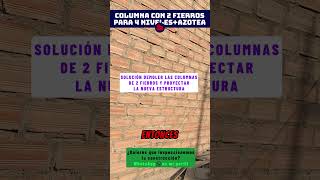 🔴Columnas con 2 fierros 👷‍♂️🚧#arquitectura #construccion #ingenieriacivil