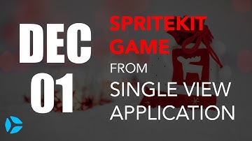 How to Create a SpriteKit Game from a Single View Application in Swift 4
