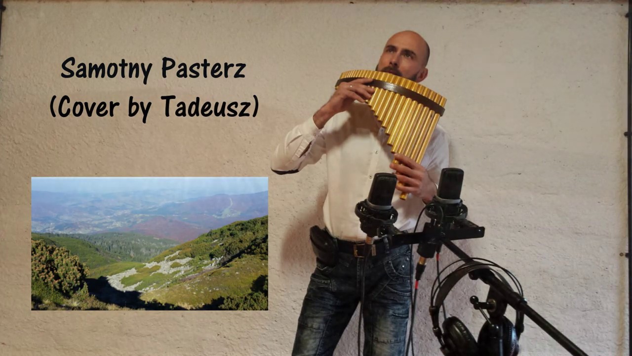 Samotny Pasterz/Der einsame Hirte/The Lonely Shepherd Tadeusz