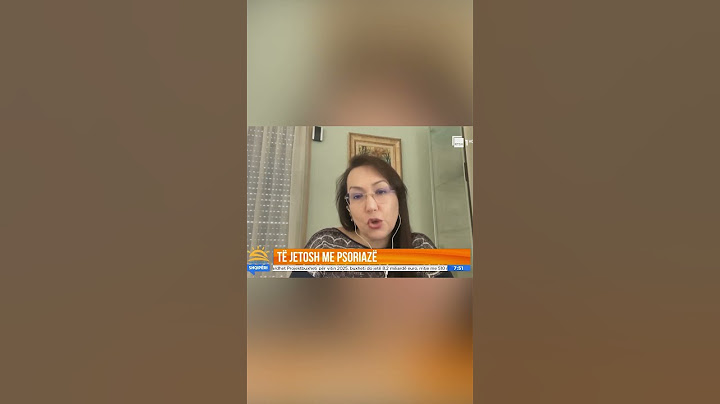 "Psoriaza, sëmundja e kushtueshme", dermatologia: Ja çfarë ndodh me trupin tonë nëse nuk trajtohet
