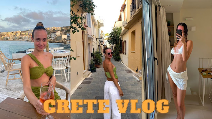 Rethymno, Crete Vlog With My Boyfriend 2022
