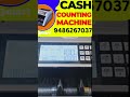 Cash Counting Machine in Chennai #shortsvideo
