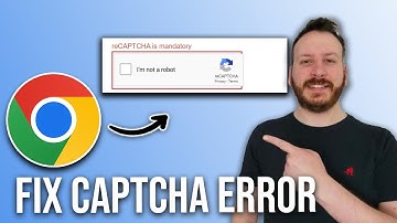How To Fix Captcha Error In Chrome