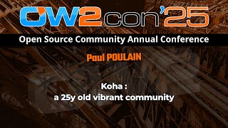 Paul POULAIN, Koha: a 25y old vibrant community