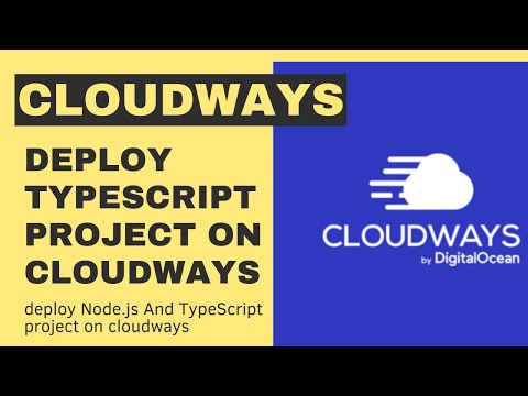 Deploy Node.js And TypeScript project on Cloudways