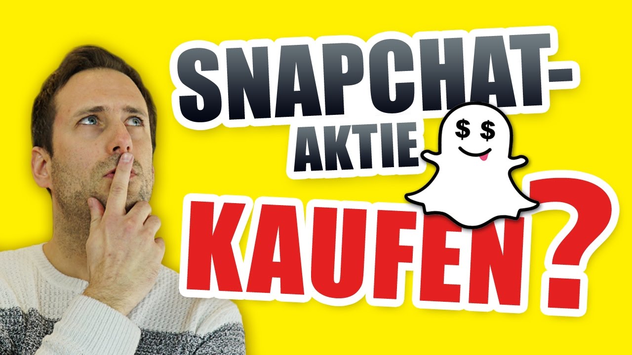 Snapchat geht an die Börse – Aktie kaufen? //Mission Money - YouTube