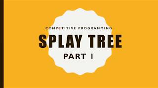 Competitive Programming in Bangla - Splay Tree (Part 1) | Rotation
